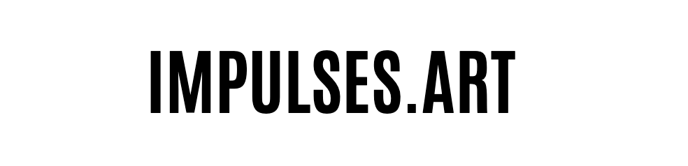 IMPULSES ART